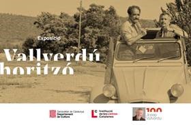 EXPOSICIÓ: VALLVERDÚ HORITZÓ