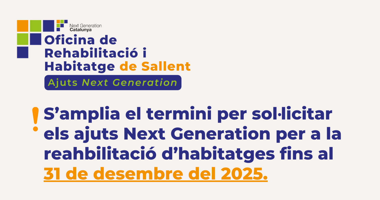 Es prorroga el termini per sol·licitar els ajuts Next Generation per a la rehabilitació d'habitatges