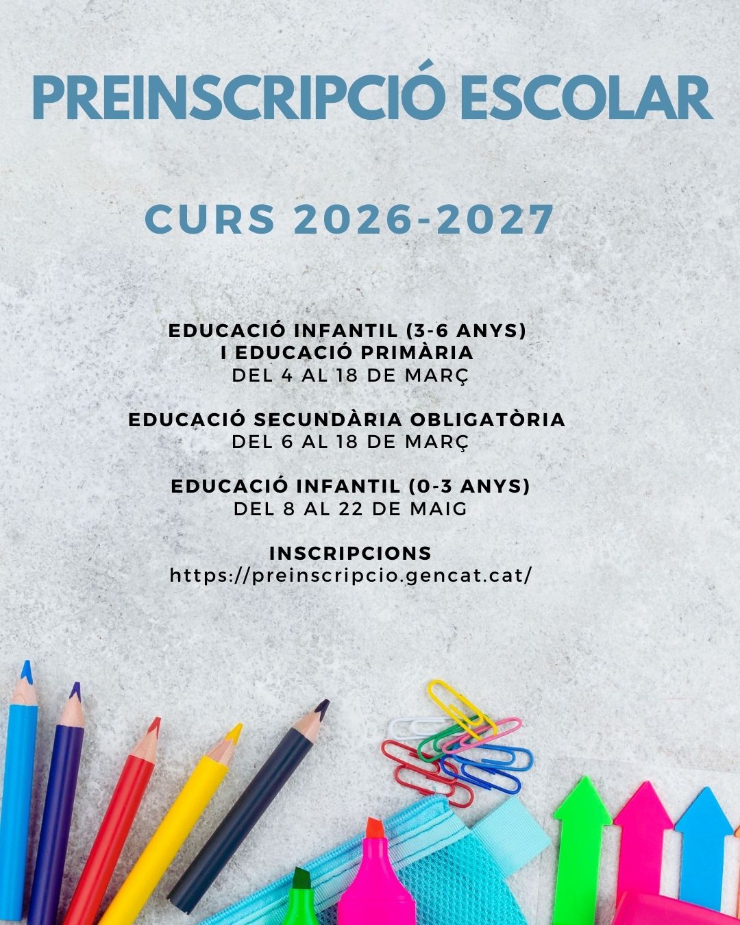Inici de les preinscripcions escolars per al curs 2026 / 2027